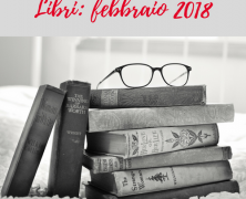 Libri: le novità di febbraio 2018